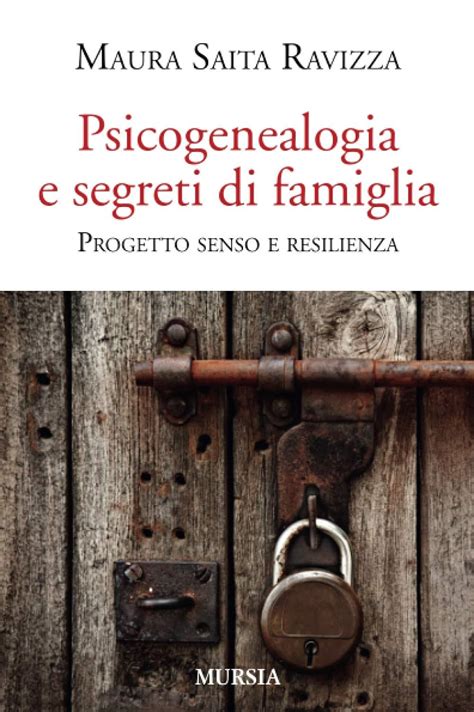 Psicogenealogia E Segreti Di Famiglia Pedagogia Dinamica