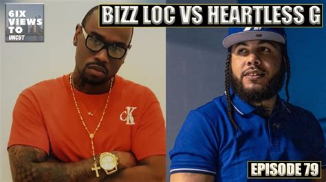 Bizz Loc Or Heartless G Or Samg Toronto Rappers In Jail Or Fresh Home