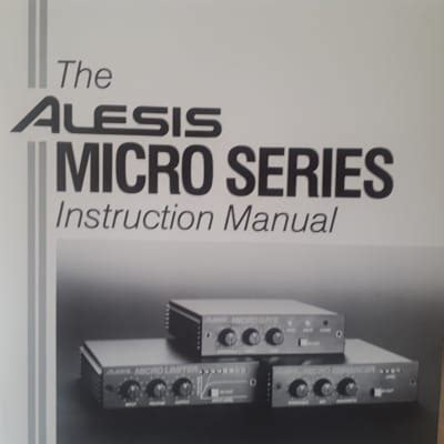 Alesis The Alesis Micro Series Instruction Manual | | Reverb