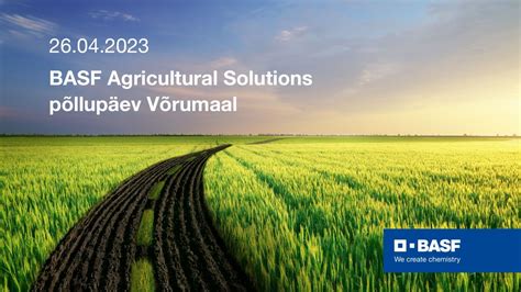 BASF Agricultural Solutions põllupäev 26 04 2023 Võrumaal