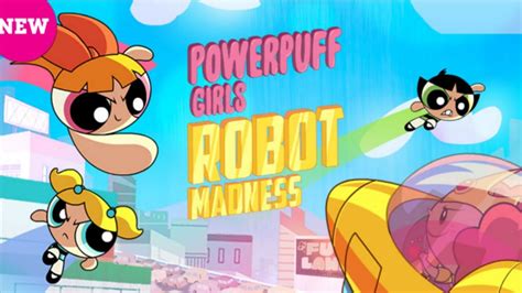 Cartoon Network Games | The Powerpuff Girls | Robot Madness (All Levels ...
