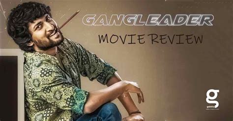 Gang Leader (aka) Gang Leader Telugu Movie Review, Gang Leader Movie ...