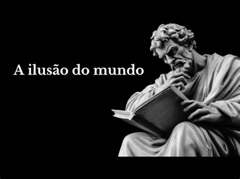 A ilusão do mundo O ceticismo como caminho para paz interior