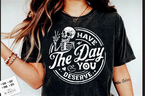 Have The Day You Deserve SVG Peace Sign Skeleton Svg Funny Etsy Canada