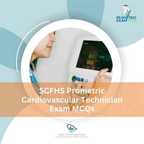 Scfhs Prometric Cardiovascular Technician Exam Mcqs