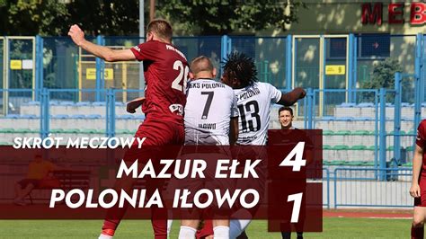 Skr T Meczu Mazur E K Polonia I Owo Forbet Iv Liga