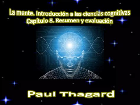 La Mente Introducci N A Las Ciencias Cognitivas Ppt Descarga Gratuita