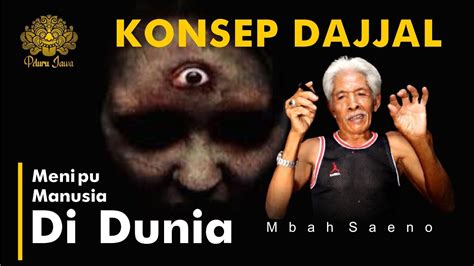 SEMUA MANUSIA DITIPU DENGAN KONSEP DAJJAL YouTube