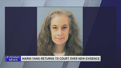 Marni Yang returns to court over new evidence