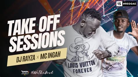 THE TAKE OFF SESSION Ep 15 Boxing Day Edition With Dj Rayza X MC Ingah