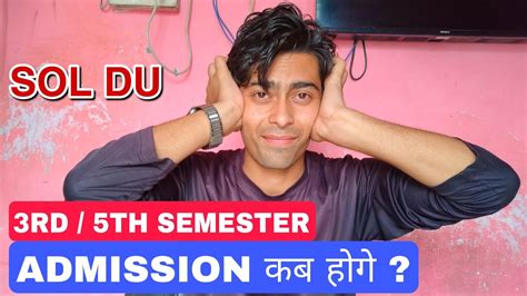 Rd Th Semester Admission Expected Date Sol Du Admission Last