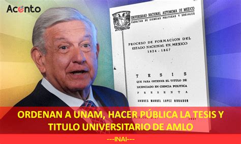 Ordenan A La Unam Hacer Pública La Tesis Y El Título Universitario De