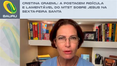 Cristina Graeml A postagem ridícula e lamentável do MTST sobre Jesus