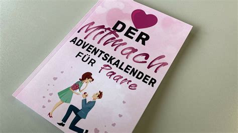 Adventskalender F R Paare Sch Ne Idee Trifft Auf Schmuddelbuch