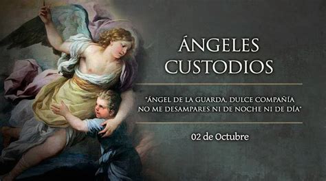 Los Santos Ángeles Custodios Santoral del 2 de octubre de 2024