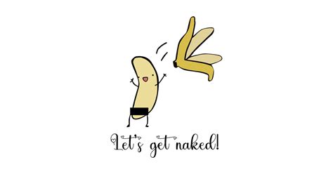 Let S Get Naked Funny Valentines T Shirt TeePublic