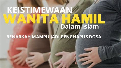 MASYAALLAH Keistimewaan Dan Pahala Yang Diberikan Bagi Wanita Hamil