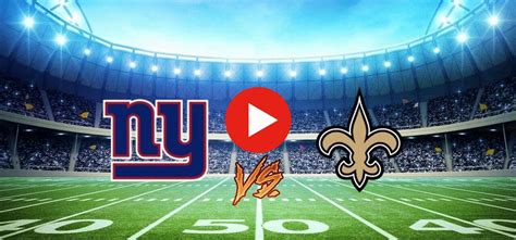 Stream Today New York Giants V New Orleans Saints Live S Fan Group 904 Elite Basketball