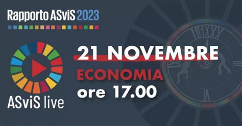 Asvis Terzo Incontro Sul Rapporto Focus Sulle Sfide Economiche