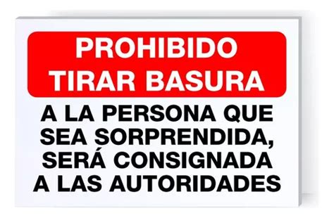 Señalamiento Letrero Prohibido Tirar Basura 30 X 20 Meses Sin Interés