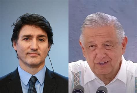 Amlo Descarta Romper Con Canad Tras Imponer Visa Pero Reprocha A Trudeau