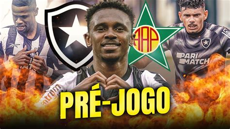 ⚠️prÉ Jogo Botafogo X Portuguesa Youtube