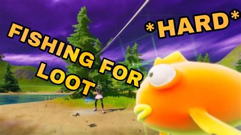 Hard Fishing Loot Only In Fortnite Youtube