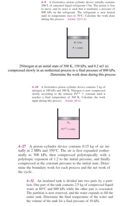 Solved A Frictionless Piston Cylinder Device Initially Chegg