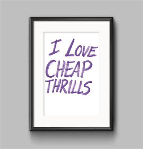 Popular Quote Printable Poster Pop Art Cheap Thrills Pop Poster Pop Wall Art Etsy