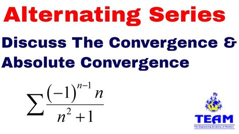 Alternating Series Absolute Convergence Conditional Convergence