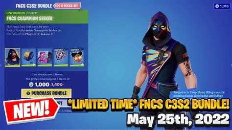 Limited Time Fncs C3s2 Bundle Fortnite Item Shop May 25th 2022