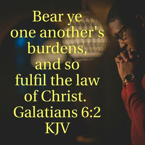 Galatians 62 Kjv Faith Verses Bible Quotes Kjv Kjv