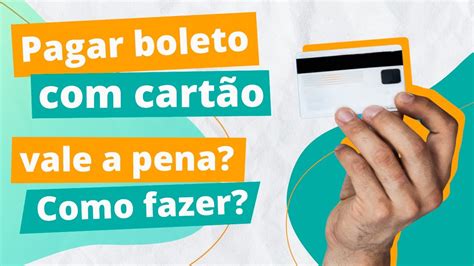 Como pagar boleto usando cartão de crédito em 2021 YouTube