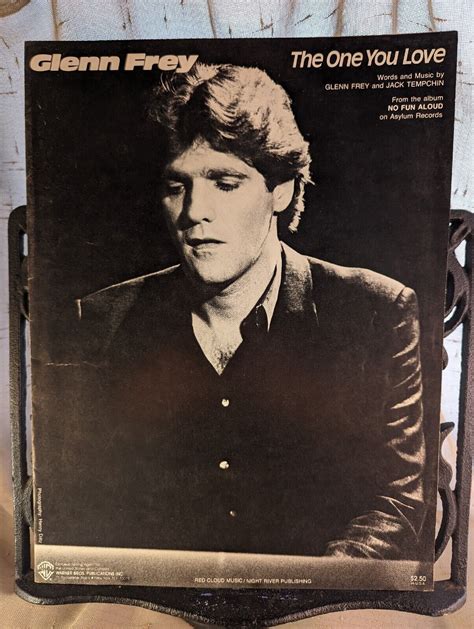 The One You Love Glenn Frey Sheet Music Vintage No Fun Aloud Ebay