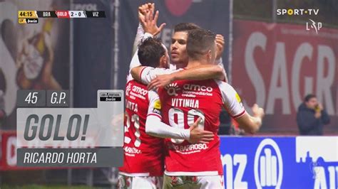 Goal Golo Ricardo Horta Sc Braga Fc Vizela Liga