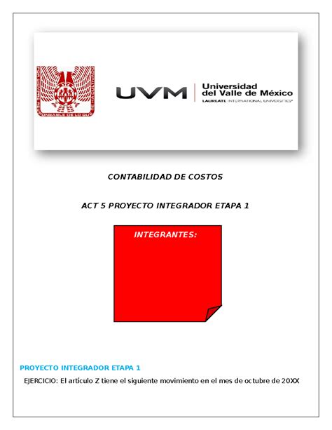 Contabilidad De Costos Contabilidad De Costos Act 5 Proyecto Integrador Etapa 1 Integrantes