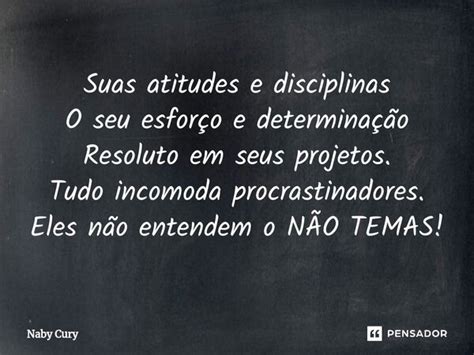 ⁠suas Atitudes E Disciplinas O Seu Naby Cury Pensador