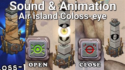 My Singing Monsters Air Island Conundrum Coloss Eye Open And Close