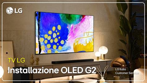 TV LG Come Installare A Parete Smart TV OLED G2 YouTube