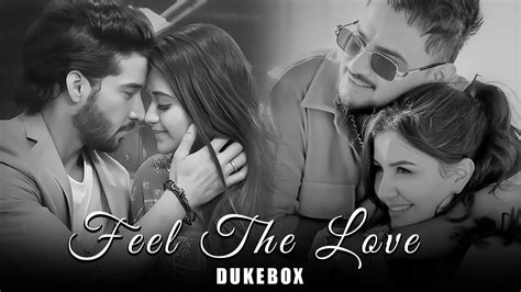 Feel The Love Arijit Singh Songs Best Of Arijit Singh