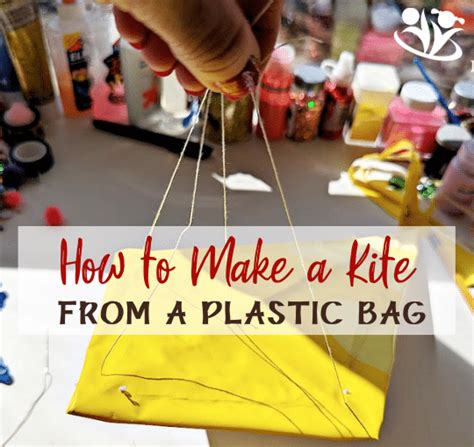 How To Make A Kite Out Of Plastic Bags