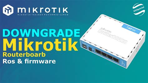 How To Downgrade Mikrotik Routeros Mikrotik Mikrotikrouterboard