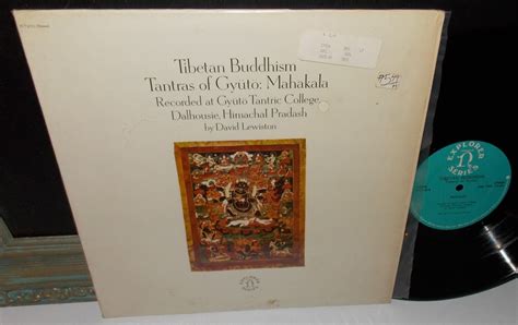 1973 TIBETAN BUDDHISM TANTRAS OF GYUTO MAHAKALA DAVID LEWISTON NONESUCH