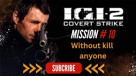 🎯 Precision Matters Igi 2 Mission 10 Strategy Guide By Ati Gamer King