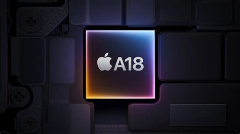 A18 vs A18 Pro cosa c è da sapere sui nuovi chip di Apple