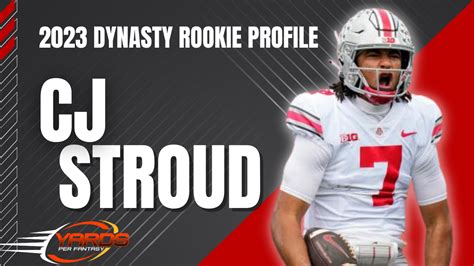 Cj Stroud Dynasty Rookie Profile Draft Yards Per Fantasy