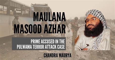 Jaish-e-Mohammad Chief Maulana Masood Azhar made prime accused in the ...