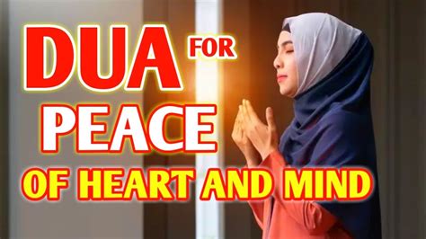 This Dua To Calm The Heart And Mind To Relieve Stress Youtube