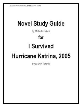 I Survived Hurricane Katrina Novel Study Guide By Mg Teach