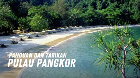 Pulau Pangkor Tarikan Aktiviti Tiket Masuk Terkini 2025